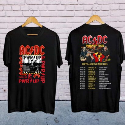 ACDC Band World Tour 2025 Shirt, Rock Band ACDC Pwr Up Concert 2025 Shirt, ACDC Band Fan Gift, Acdc Merch, Acdc Band Graphic Tee, Acdc Shirt