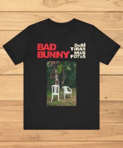 Debi Tirar Mas Fotos Bad Bunny New Album Shirt, Bad Bunny Shirt, Bad Bunny New Shirt, Bad Bunny, DTMF New Album Shirt
