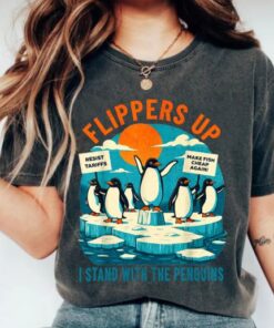 Flippers Up I Stand With The Penguins Shirt, Funny Penguin Shirt. Penguin Gift. Penguin Lover Shirt. Penguin Lover Gift