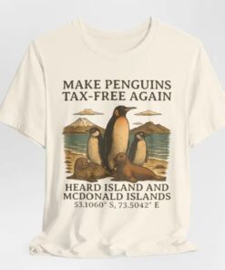 Make Penguins Tax-Free Again Funny Tariffs Meme Shirt, Resist Penguins Shirt, Anti Trump Anti Tariffs Unisex Tee