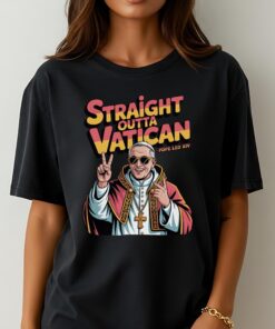 Straight Outta Vatican Pope Leo XIV Funny American Pope Shirt Cool Catholic Humor Tee Hip Hop Pope Meme Graphic T-Shirt Gift