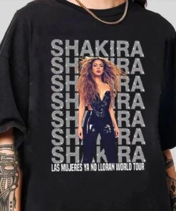 Las Mujeres Ya No Lloran World Tour Shirt, Shakira 2025 Concert Shirt, LMYNL, Shakira Fan Shirt, Shakira’s World Tour, Shakira North America