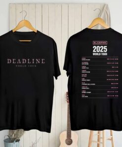 BlackPink Deadline Concert Tee, Deadline Black Pink World Tour 2025 Shirt, Black Pink Blink Fan Gift, Black Pink Shirt, Kpop BlackPink Merch