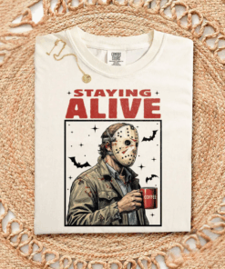 Staying Alive Jason Voorhees Shirt, Halloween Friday The 13th Horror Movie Character, Trick Or Treat, Spooky Season Party Tee