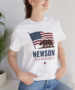 Newsom for President T-Shirt, Gavin Newsom 2028 Election Tee, Unisex Political Shirt, Patriotic Campaign Apparel