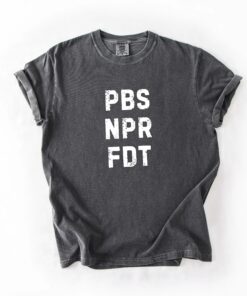 Anti Trump Shirt, Public Broadcasting Support Tee, Resist Tyranny Shirt, NPR PBS Political Graphic Shirt
