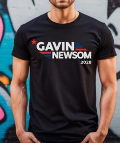 Gavin Newsom 2028 Presidential Election Shirt, Vote Tee Tee, Pro Democrat T-Shirt, Newsom For President Tops