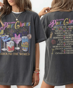 I'm Making Pour Choices Around The World Shirt, Epcot Drinking T-Shirt, Disney Epcot Top, Epcot World Tour, Disney Family Vacation Tee