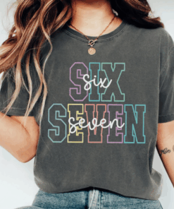 Six Seven Meme Shirt for Women, 6 7 Memes Tee, Funny Number Meme Tshirt, Viral Gen Z Meme Saying T-Shirt, Retro Pun