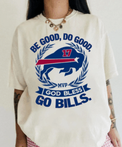 Be Good Do Good 17 God Bless Go T-Shirt, Buffalo Football Game Day Shirt, Buffalo Football Tee, Buffalo Lover Gift