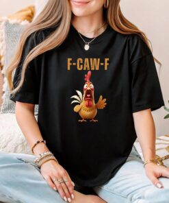 Funny Chicken F-CAW-F Shirt, Rooster Humor Meme Tee,Silly Farm Animal Graphic Top, Birthday Gift for Men Women