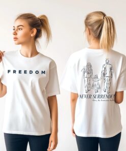 Erika Kirk Never Surrender Shirt, A Strong American Mother, Charlie Kirk Freedom Tee, Biblical T-Shirt, We Are All Charlie Kirk, Patriotic Top