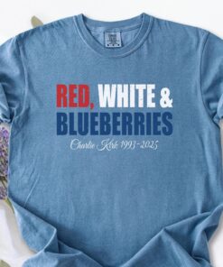 Red White & Blueberries Charlie Kirk 1993-2025 Memorial Freedom Shirt, Charlie Kirk T-Shirt, Justice for Charlie Kirk Tee