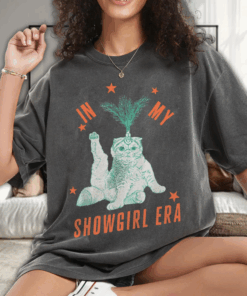 The Life Of A Showgirl Shirt, In My Showgirl Era Sweatshirt, In My Showgirl Era Vintage Tee, Cat Showgirl Tour 2025 T-Shirt