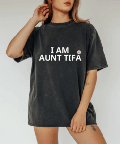 I Am Aunt Tifa Shirt, Aunt Tifa Sweatshirt, Funny Cool Aunt Tee