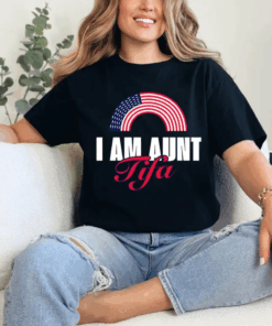 I Am Aunt Tifa Shirt, Patriotic Aunt T-Shirt, American Pride Rainbow Tee, 4th of July Aunt Gift, USA Family Matching Top