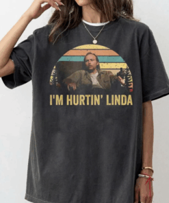 Sling Blade I'm Hurtin Linda Movie Quote Shirt, Sling Blade Funny Quote Films T-Shirt, Vintage Retro 90s Movie Graphic Tee
