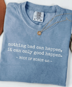 Funny Anti-Trump Shirt, It Can Only Good Happen T-Shirt, Sweatshirt or Hoodie