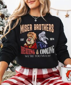 Retro Miser Brothers Heating & Cooling Sweatshirt, Retro Christmas Movie Shirt, We’re Too Much Pullover, The Year Without a Santa Claus Tee