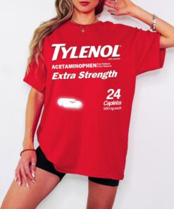 Tylenol Extra Strength Parody Shirt, Funny Health Awareness Casual Tee