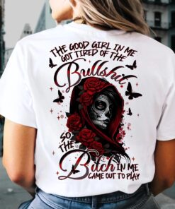 The Good Girl In Me Got Tired Of The Bullshit Graphic Shirt, Skull Tee, Aesthetic Tattoo T-Shirt, Streetwear Style, Retro Y2k Women Graphic Top