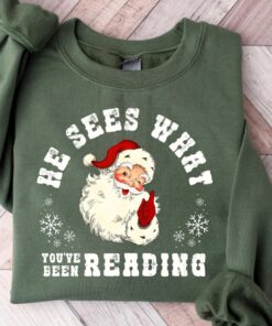 He Sees What You've Been Reading Santa Sweatshirt, Funny Bookish Christmas Santa T-Shirt, Book Lover Gift, Xmas Hoodie, Gift For Her