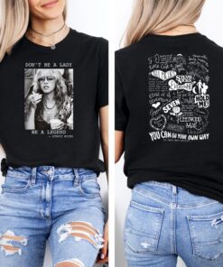 Stevie Nicks Shirt, Don't Be A Lady Be A Legend Tee