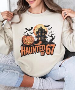 Haunted by 67 Retro Halloween Sweatshirt & Hoodie, Six Seven Meme Shirt