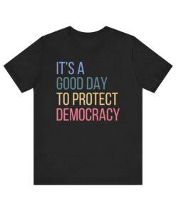 Political Shirts, Protect Democracy Shirt Tee,Womens Rights Tee Shirt,Political Shirt,Democrat Shirt Women,Anti-Trump Shirt,Anti Fascism Top