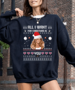 Mariah Carey Shirt, All I Want For Christmas Is You Sweatshirt, Funny Christmas Ugly Hoodie