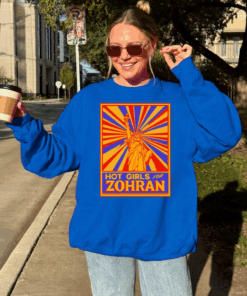 Hot Girls for Zohran Mamdani T-Shirt, Statue of Liberty NYC Mayor Win Tee