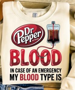 My Blood Type is Dr. Pepper Shirt| Dr Pepper Shirt| Cute Dr Pepper Shirt