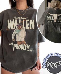 Morgan Wallen Still The Problem Tour 2026 T-Shirt, Morgan Wallen Tee, Morgan Wallen Country Music Tee, Morgan Wallen Fan Gift