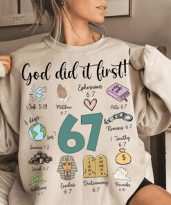 Christian 6 7 Meme Shirt, God Did It First Shirt, Six Seven Shirt, Funny 6 7 Meme Shirt, Six Seven Shirt, 6 7 Is What God Completes Shirt, Jesus Shirt