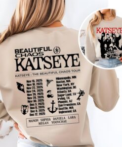Katseye The Beautiful Chaos Tour 2025 Sweatshirt, Katseye Beautiful Chaos Tracklist Shirt, Katseye Gnarly Shirt, Katseye World Tour in US