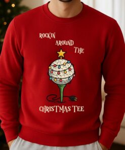 Rockin Around the Christmas Tee Jumper, Funny Golf Xmas Sweatshirt, Hoodie, T-Shirt, Mug, Golfer Xmas Gift, Holiday Humor Top