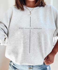 Make Heaven Crowded Christian Sweatshirt, Minimalist Cross Crewneck Sweater, Trendy Mens Womens Faith Apparel, Baptism Gift