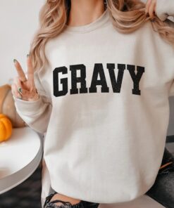 Gravy Thanksgiving Unisex Sweatshirt, Family and Friendsgiving Dinner Celebration, Turkey Shirt, Gift for Foodie, Trending Top