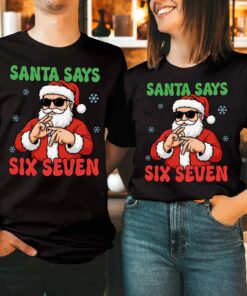 Santa Says Six Seven Meme T-Shirt, Funny Christmas 67 Meme Tee, 6 7 Meme Xmas Gift, Holiday Party Outfit Shirt
