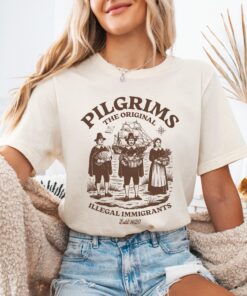 The Original Illegal Immigrants Shirt, Pilgrim Parody Tee, Funny Political Statement, Thanksgiving Humor T-Shirt, Settler Estd 1620 Unisex Top