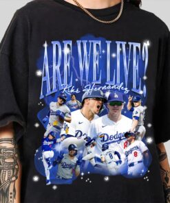 Are We Live Bootleg T-Shirt, Baseball Fan Gift Shirt, LA Hernandezz Tee Gift