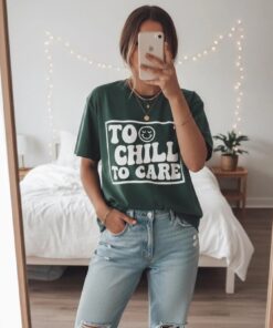 Groovy 'Too Chill To Care' T-Shirt, Oversized Graphic Tee, Trendy Retro Slogan Shirt, Aesthetic Top, Gift Friends, Best Friends