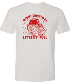 Litters Full Shirt, Funny Christmas Cat T-Shirt for Men Women, Cousin Eddie Shitters, Full Christmas Vacation Tee, Save the Neck for Me Clark