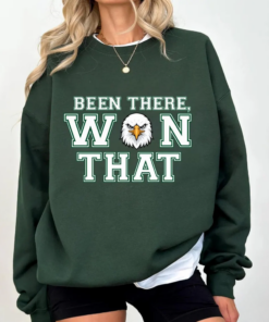 Been There Won That Eagles Champion Sweatshirt, Philadelphia Football Hoodie, Philadelphia Fan Shirt, Sundays are for the Birds T-Shirt
