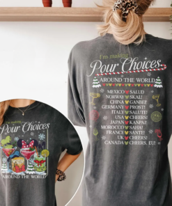 I'm Making Pour Choices Around The World Christmas T-Shirt, Disney Epcot Christmas Shirt, Epcot World Tour, Epcot Drinking Tee