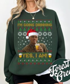 Charlie Hunnam Ed Gein I'm Going Drinking Yes I Am Shirt, Ugly Christmas Sweatshirt, Funny Gift For Xmas