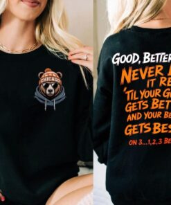 Good Better Best 2 Side Sweatshirt, Chicago Football Christmas Retro Hoodie, Game Day Sweater, Xmas Gifts