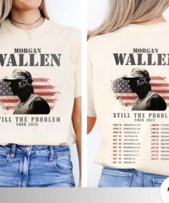 Wallen Still The Problem Tour 2026 Shirt, Morgan Wallen Front and Back T-Shirt, Vintage Morgan Wallen Still The Problem Tour