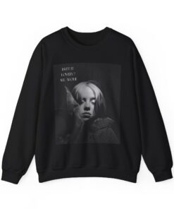Isnt It Lovely, All Alone Eilish Crewneck Sweatshirt, Billie Gift