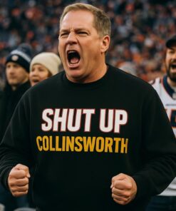 Shut Up Collinsworth Shirt, Nfl Season Sweatshirt, Game Day T-Shirt